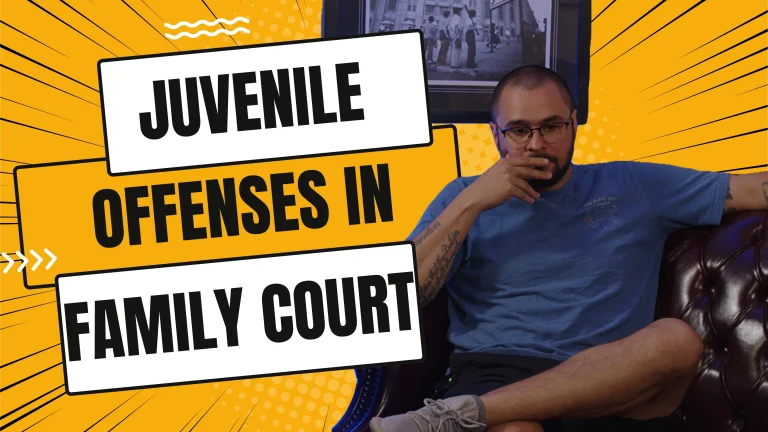 Juvenile Offenses in Family Court