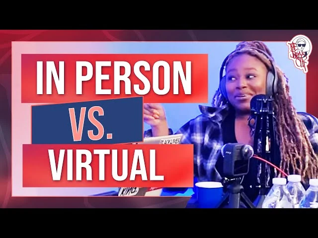 In Person vs Virtual