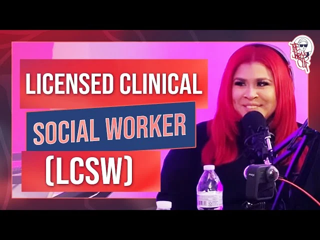 Licensed Clinical Social Worker (LCSW)