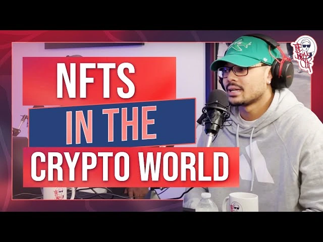 NFTs in the Crypto World