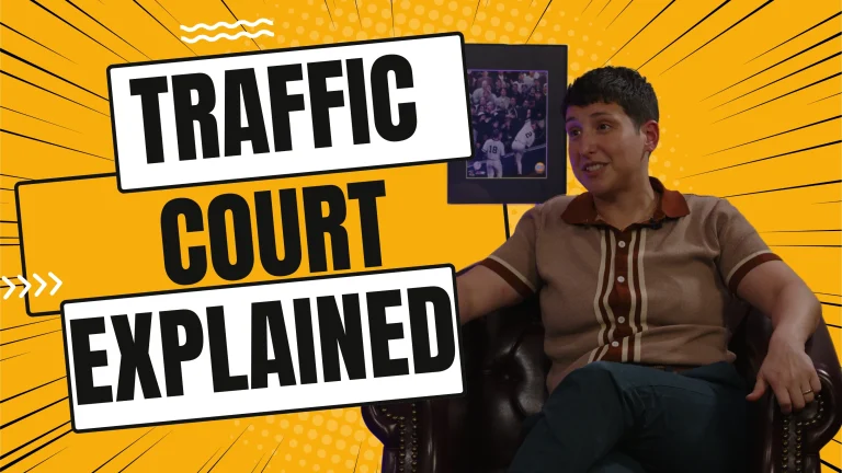 TRAFFIC COURT EXPLAINED